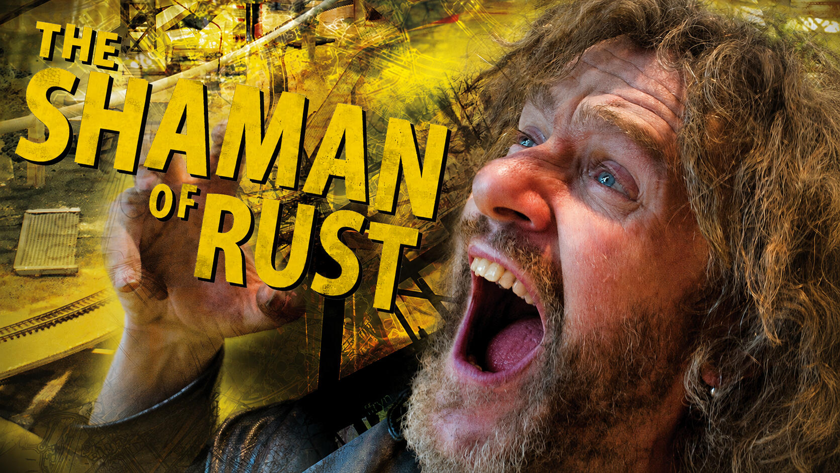 The Shaman of Rust documentary poster featuring Newport artist Jonathan Sherwood